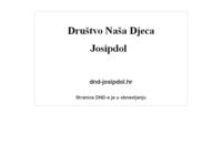 Frontpage screenshot for site: Društvo Naša Djeca, Josipdol (http://www.dnd-josipdol.hr/)